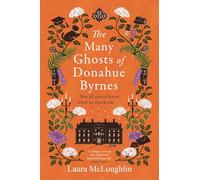 The Many Ghosts of Donahue Byrnes: Not all ghosts know when to check out...