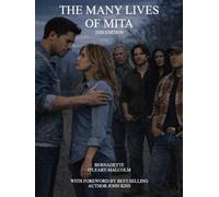 The Many Lives of Mita (The Many Echoes of Mita)