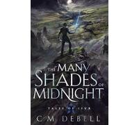 The Many Shades of Midnight: 1 (Tales of Isyr)