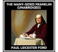 The Many-sided Franklin (Unabridged)