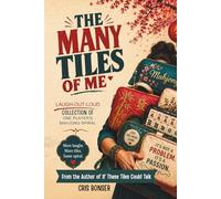 The Many Tile of Me: Another Laugh-Out-Loud Collection of One Player’s Mahjong Spiral