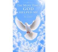 The Many Times God Helped Me. He Exists!!