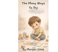 The Many Ways To Try