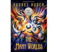 The Many Worlds