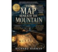 THE MAP BENEATH THE MOUNTAIN: 1 (The Caleb Ridge Adventure Series)