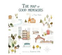 The Map of Good Memories | Zuzanna Celej, Fran Nuño, Jon Brokenbrow