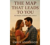 The Map That Leads to You: Between Screens and Souls