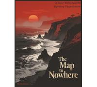 The Map to Nowhere: A Noir Word Search Mystery (Noir Case Files)