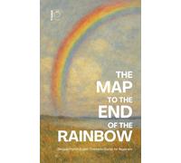 The Map to the End of the Rainbow: Bilingual French-English Children's Stories for Beginners