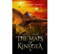 The maps of Kinegea: Fantasy books for teens