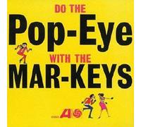 The Mar-Keys - Do the Pop-Eye