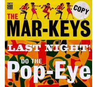 The Mar-Keys - Last Night / Do the Pop