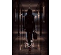 The Mara Voss Series: The Quiet Room - A Mara Voss Novel