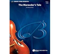 The Marauder's Tale: Conductor Score (Belwin Concert String Orchestra)