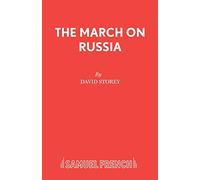 The March on Russia (Acting Edition S.)
