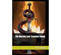 The Marcos Lost Treasure Found