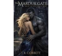 The Marduk Gate: A Dark Urban Fantasy with Demons, Ancient Curses, and Forbidden Romance (Sins of the High Tongue Book 1)