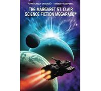 The Margaret St. Clair Science Fiction MEGAPACK®