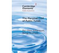 The Marginal Cost of Public Funds (Elements in Public Economics)