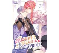 The Margrave's Daughter y the Enemy Prince – Volumen 7 – TOKYOPOP