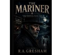 The Mariner (Mariner-The Drowned Cycle)