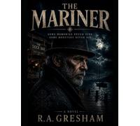 The Mariner (Mariner-The Drowned Cycle)