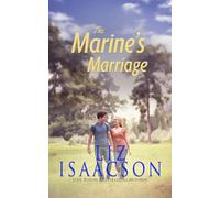 The Marine's Marriage: Christian Contemporary Romance: 1 (Fuller Family in Brush Creek Romance)