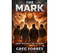 The Mark: Mercy Will Have The Last Word (The Weight)