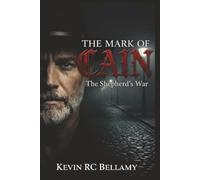 THE MARK OF CAIN: The Shepherd's War