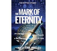 The Mark of Eternity (The Egyptian Stones)