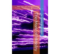 The Mark of Ministry: “Not Titles, but Testimonies. Not Fame, but Faithfulness.”