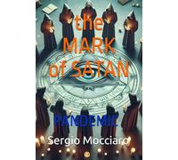 The MARK of SATAN: PANDEMIC (The Adventures of Adam Fox)