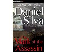 The Mark of the Assassin (Gabriel Allon Novels) by Daniel Silva (2015-01-27)