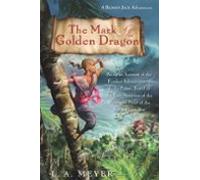 The Mark Of The Golden Dragon (ebook)