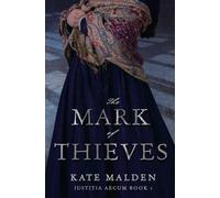 The Mark of Thieves (Iustitia Aecum)