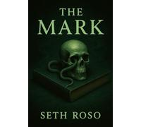 The Mark (The Marked Ones)