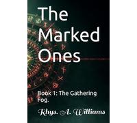 The Marked ones: BOOK 1: An Ephani Series.