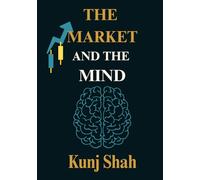 The Market and The Mind