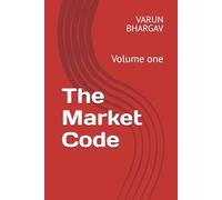 The Market Code: Volume one