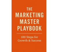 The Marketing Master Playbook
