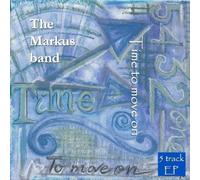 The Markus Band - Time to move on