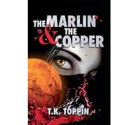 The Marlin & The Copper