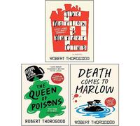 The Marlow Murder Club Mysteries - Juego de 3 libros de Robert Thorogood (The Marlow Murder Club, Death Comes to Marlow, The Queen of Poisons)