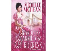 The Marquess Married a Murderess: Regency Historical Romantic Comedy (The Brelsford Brothers)