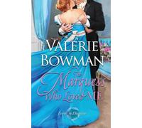 The Marquess Who Loved Me: 3 (Lords in Disguise)