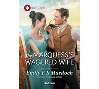 The Marquess's Wagered Wife: 2 (Unconventional Oliver Sisters)
