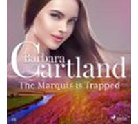 The Marquis Is Trapped (barbara Cartlands Pink Collection 68) (audioli