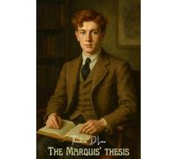 The Marquis' Thesis