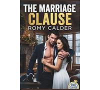 The Marriage Clause: A Contract Marriage Hockey Romance (The Rink Clause Series Book 3)