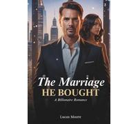 The Marriage He Bought: A Dark Billionaire Romance of Power, Lies, and Obsession (Book 2) (Billionaire Quest)